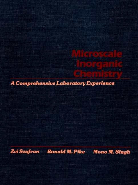 Microscale Inorganic Chemistry by Zvi Szafran