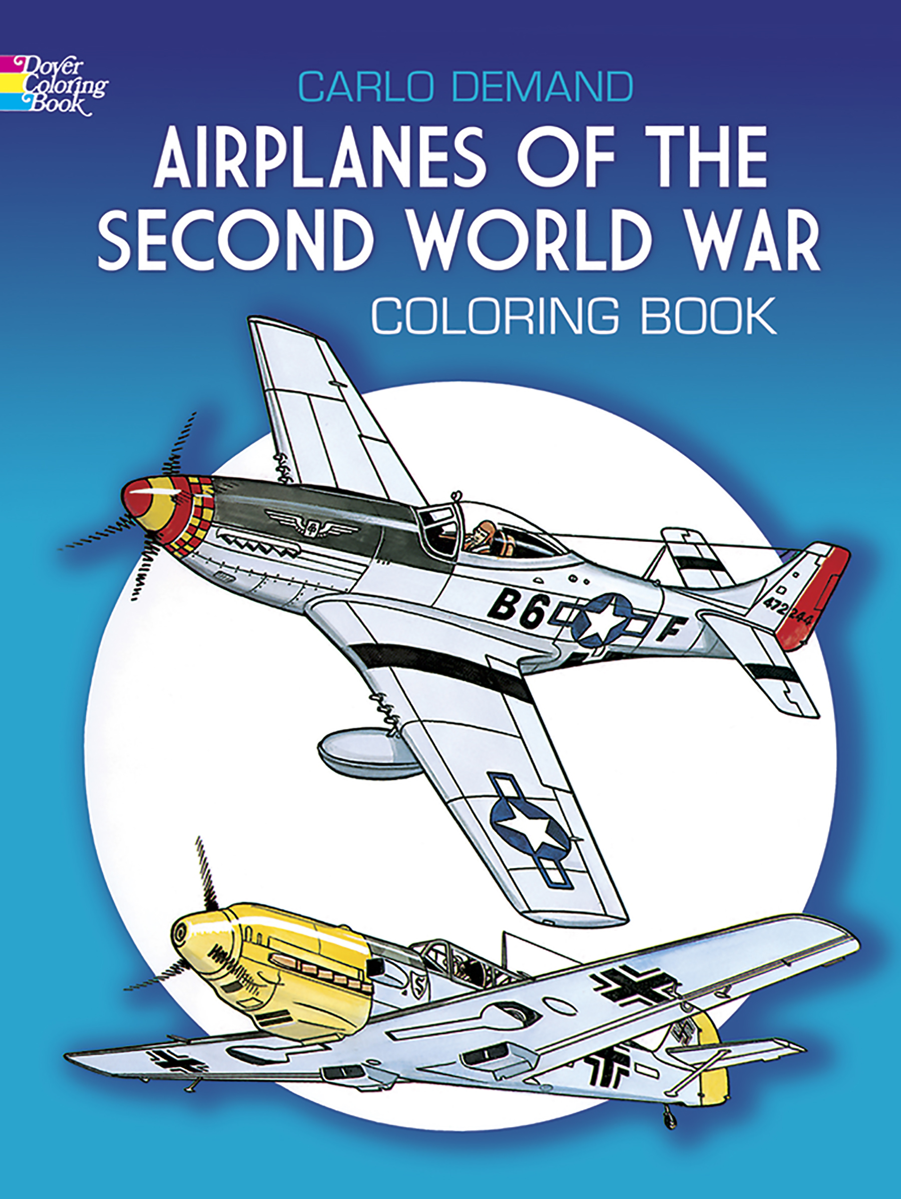 Airplanes of the Second World War Coloring Book by Carlo Demand
