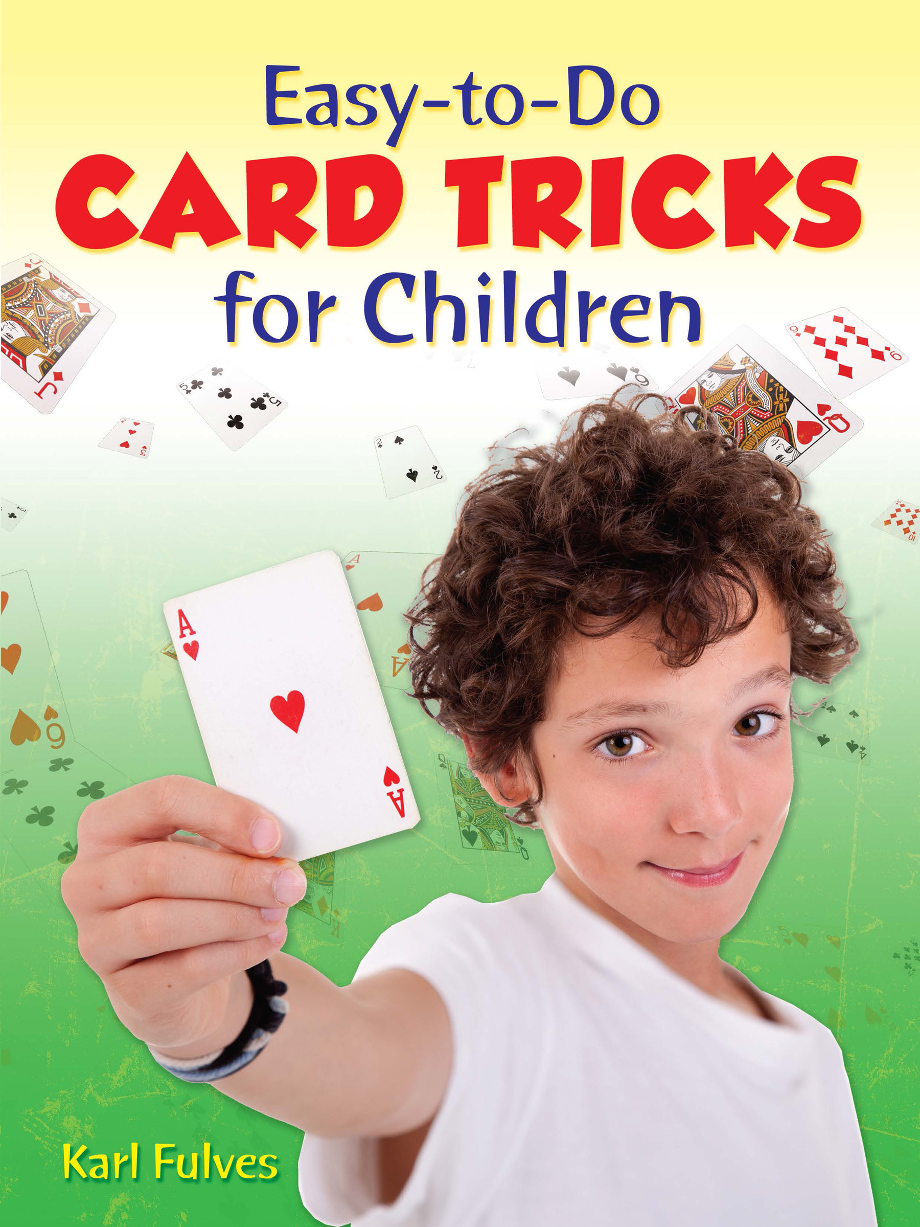 Easy-to-do Card Tricks for Children by Karl Fulves