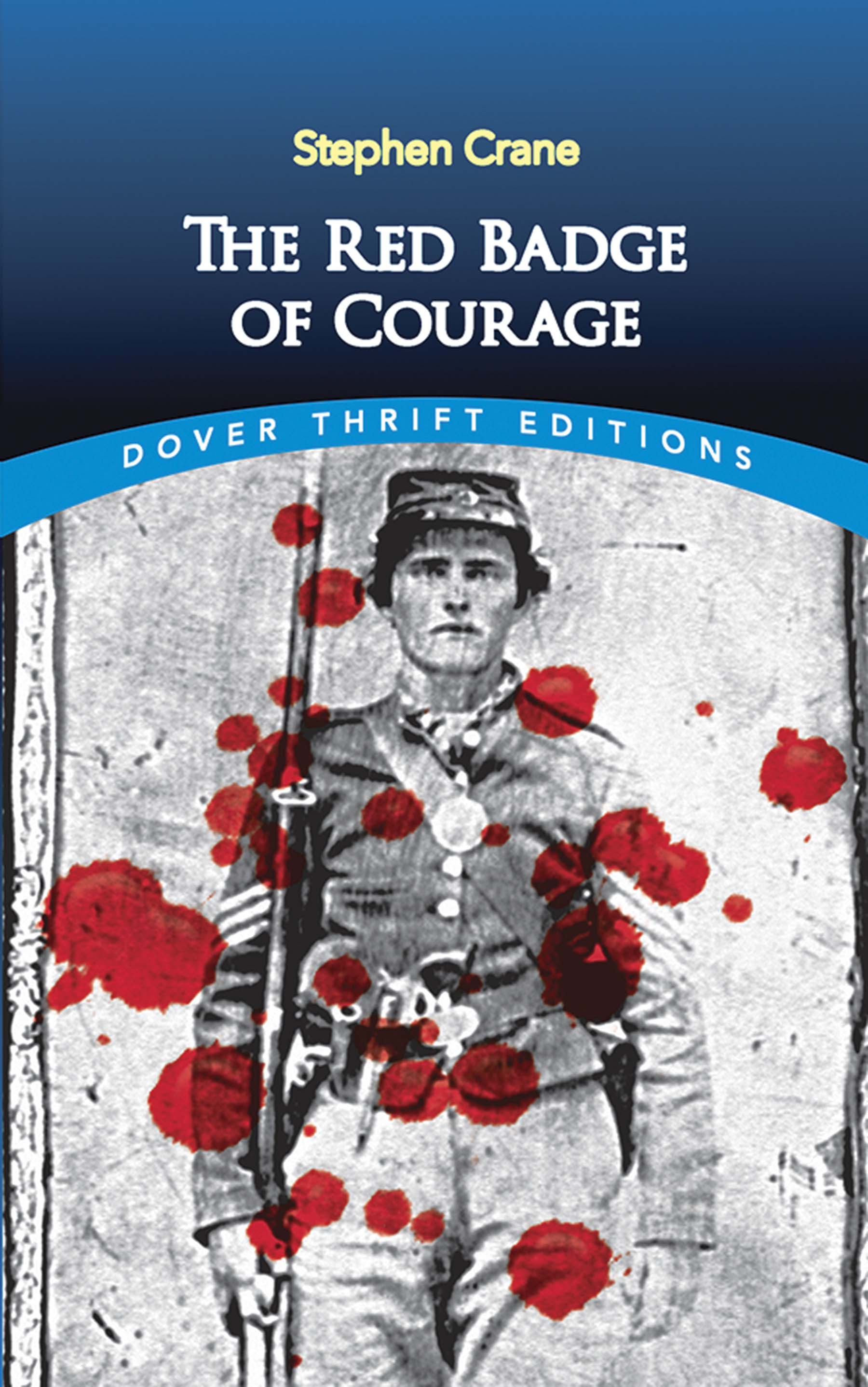 The Red Badge of Courage by Stephen Crane