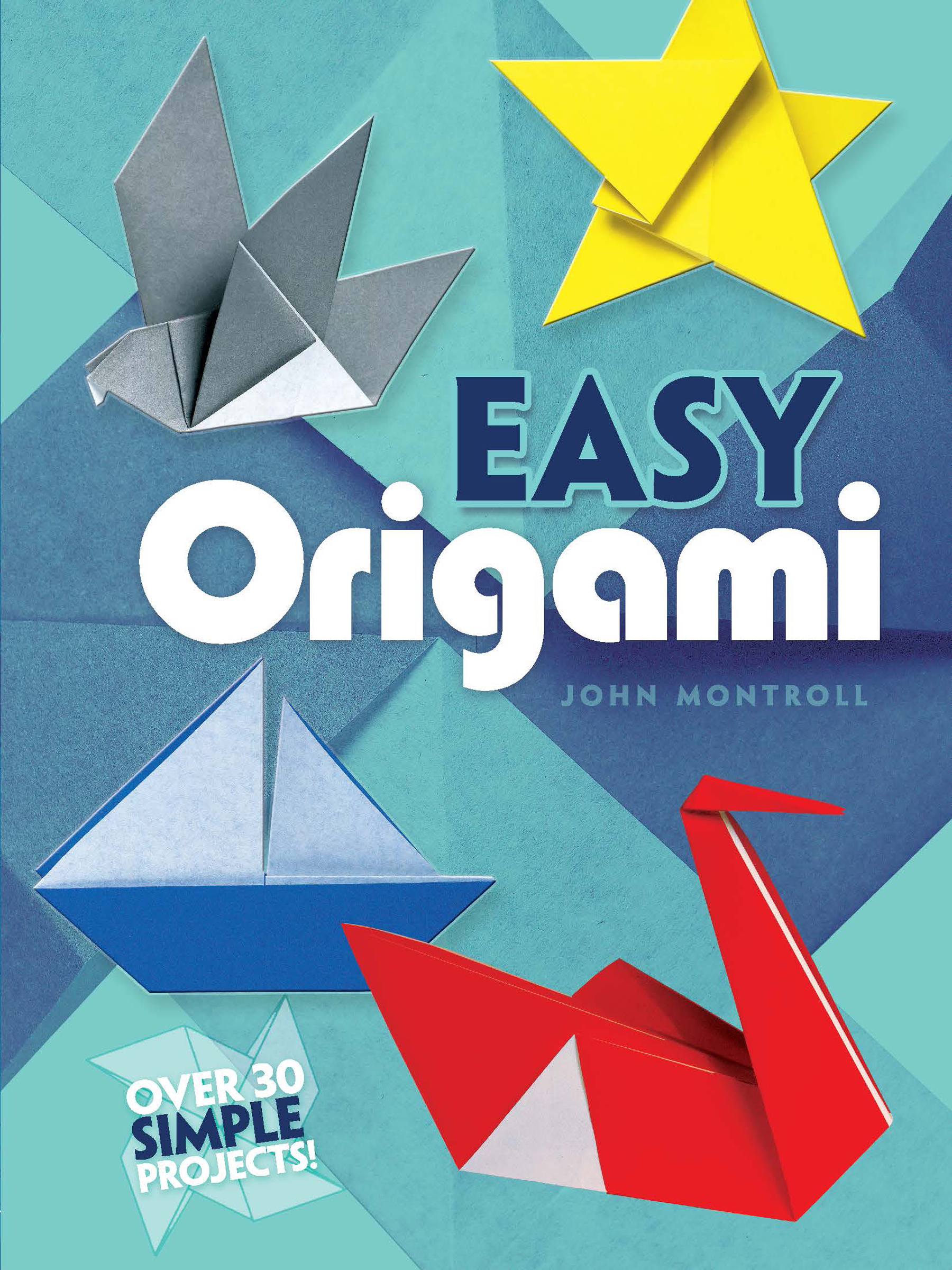 Easy Origami by John Montroll
