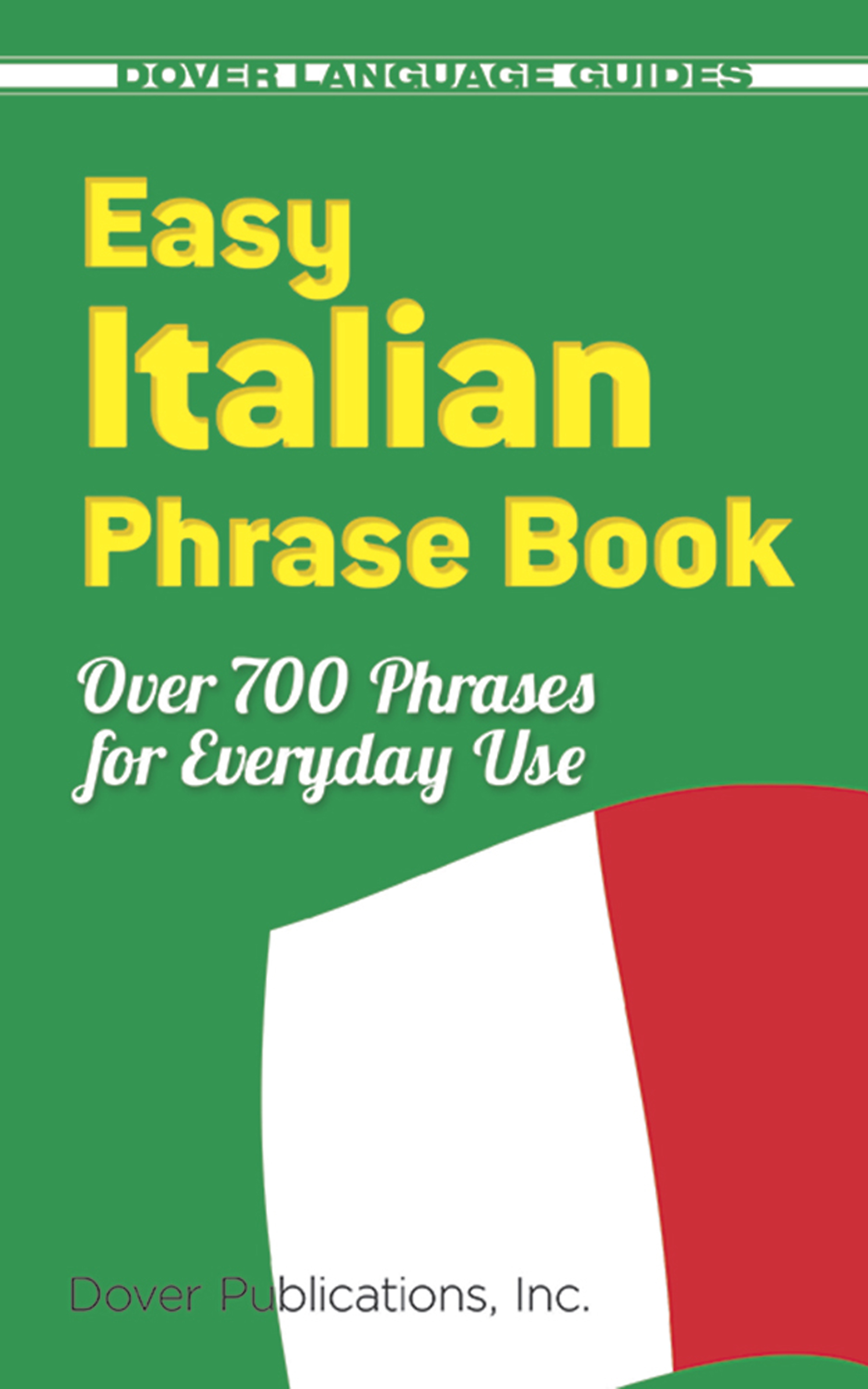 Easy Italian Phrase Book by Dover