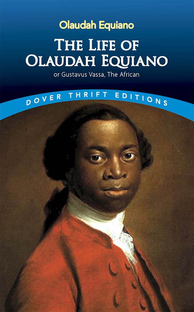 The Life of Olaudah Equiano by Olaudah Equiano