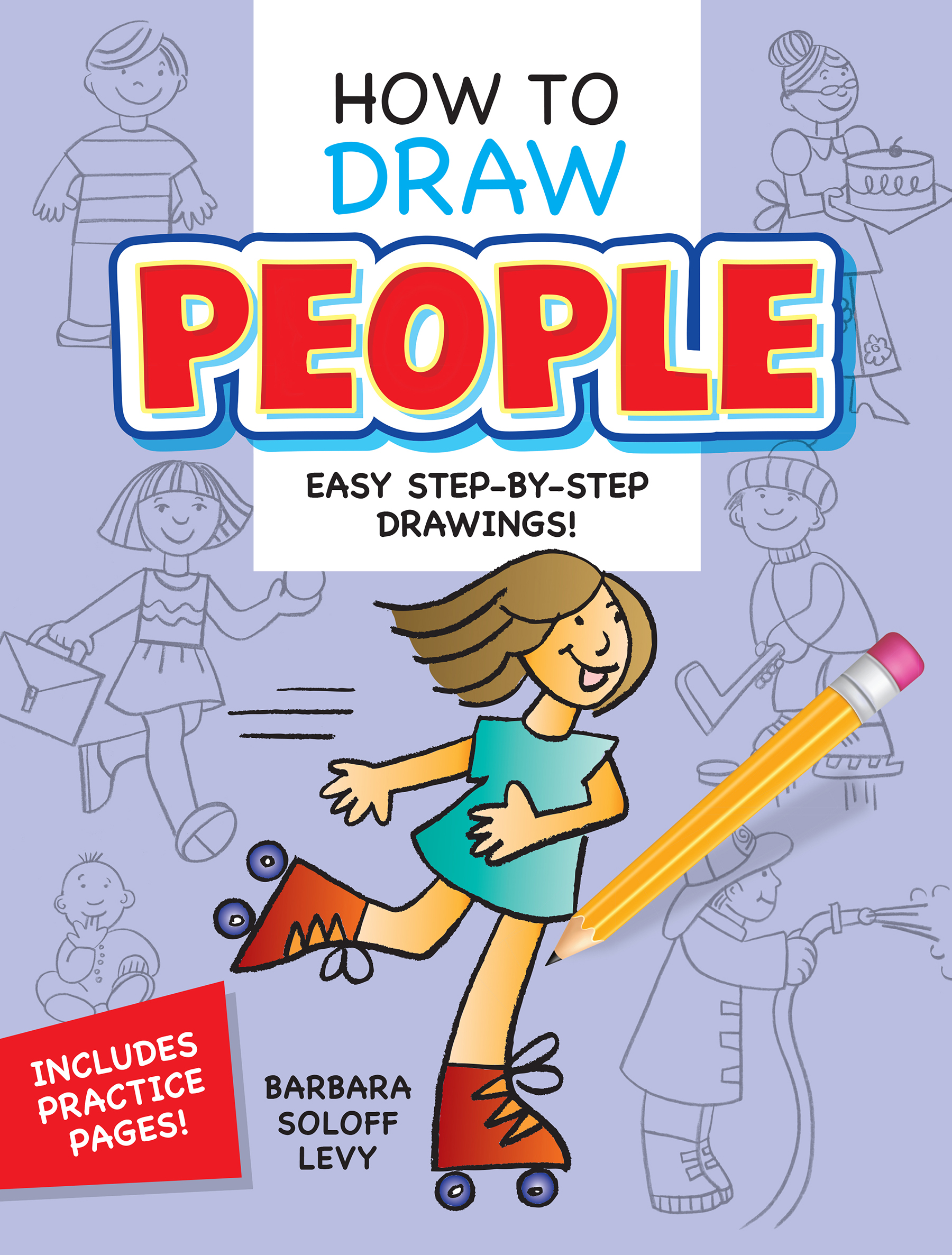 How to Draw People by Barbara Soloff Levy