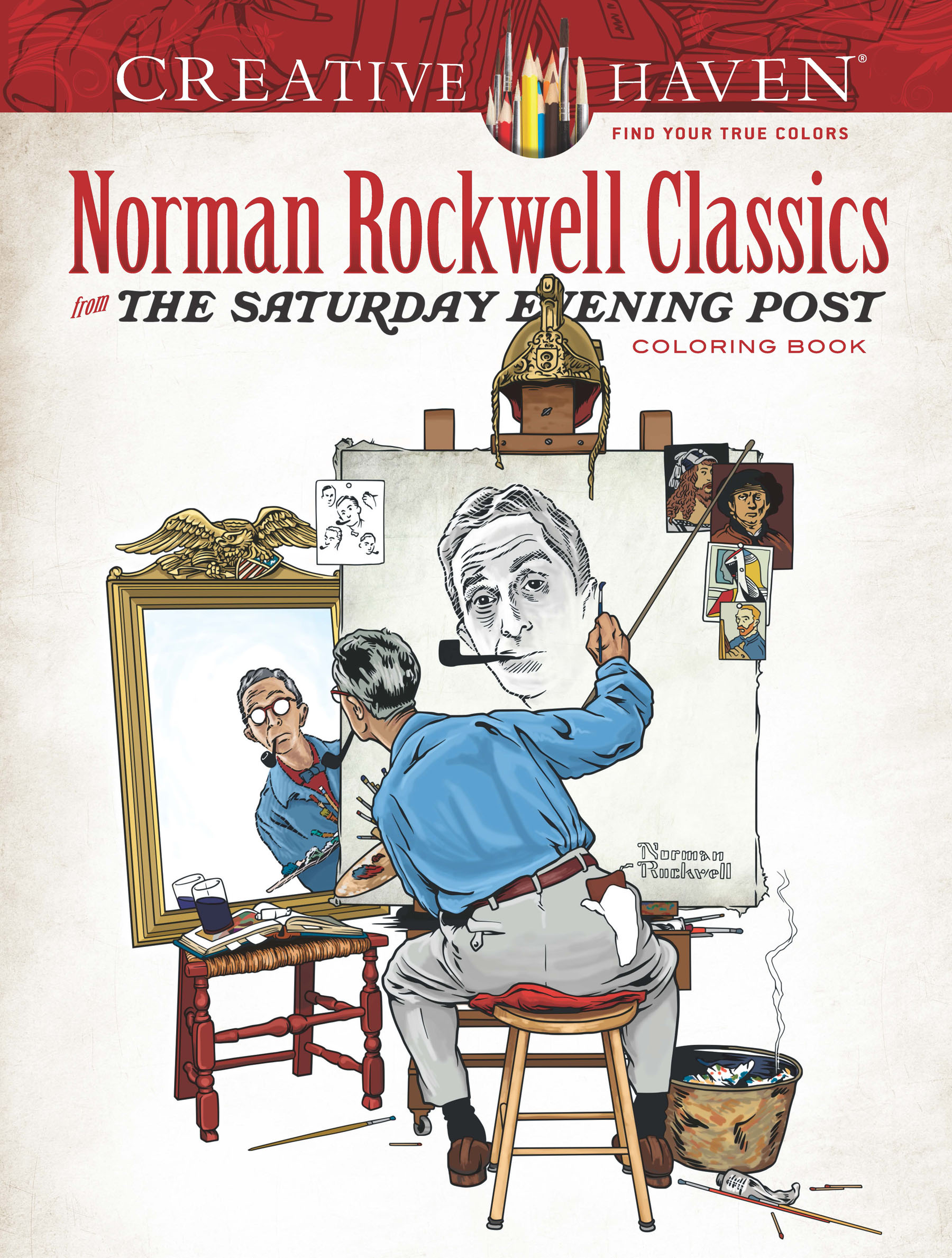 Creative Haven Norman Rockwell Classics From the Saturday Evening Post Coloring Book by Norman Rockwell