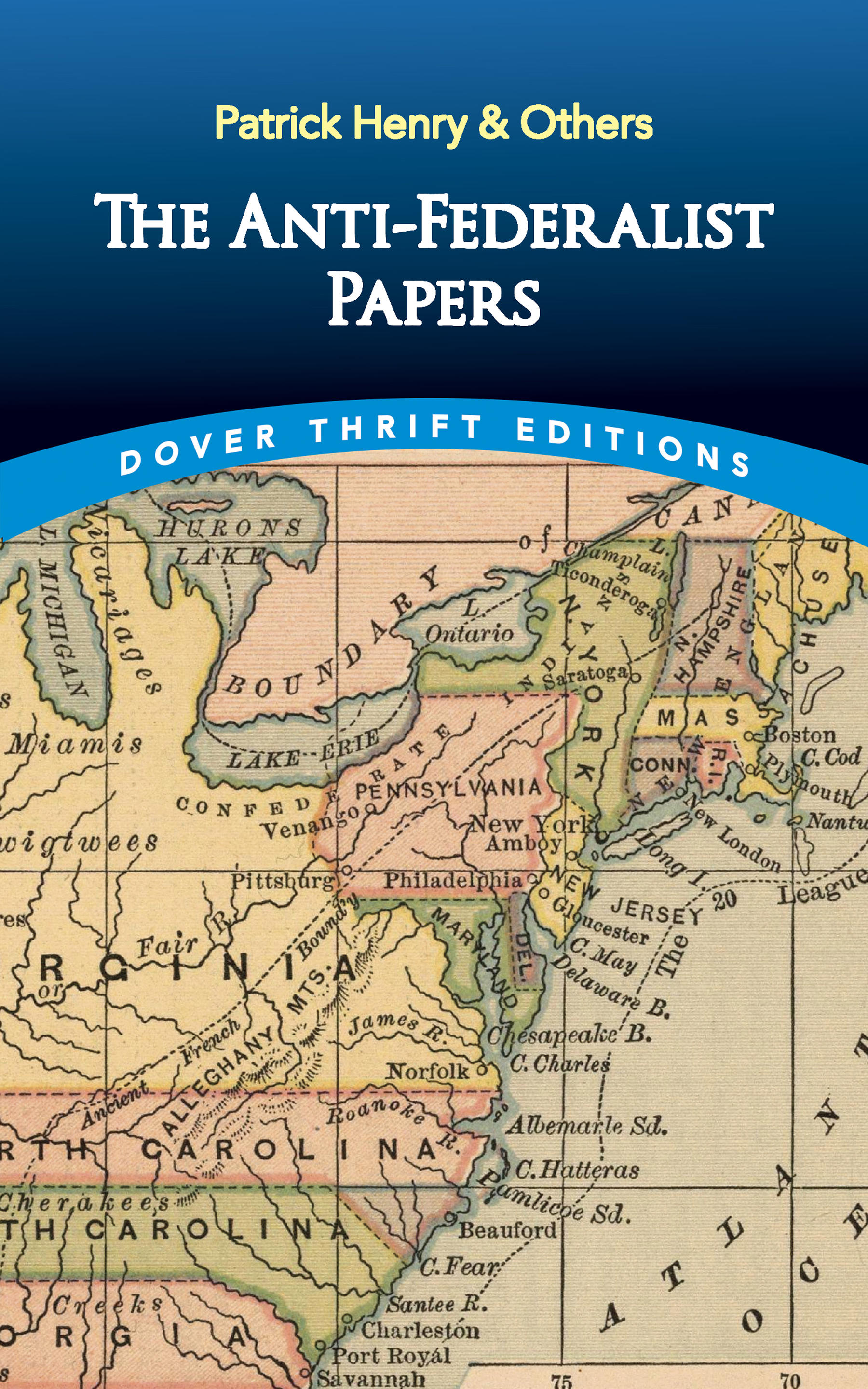 The Anti-federalist Papers by Patrick Henry