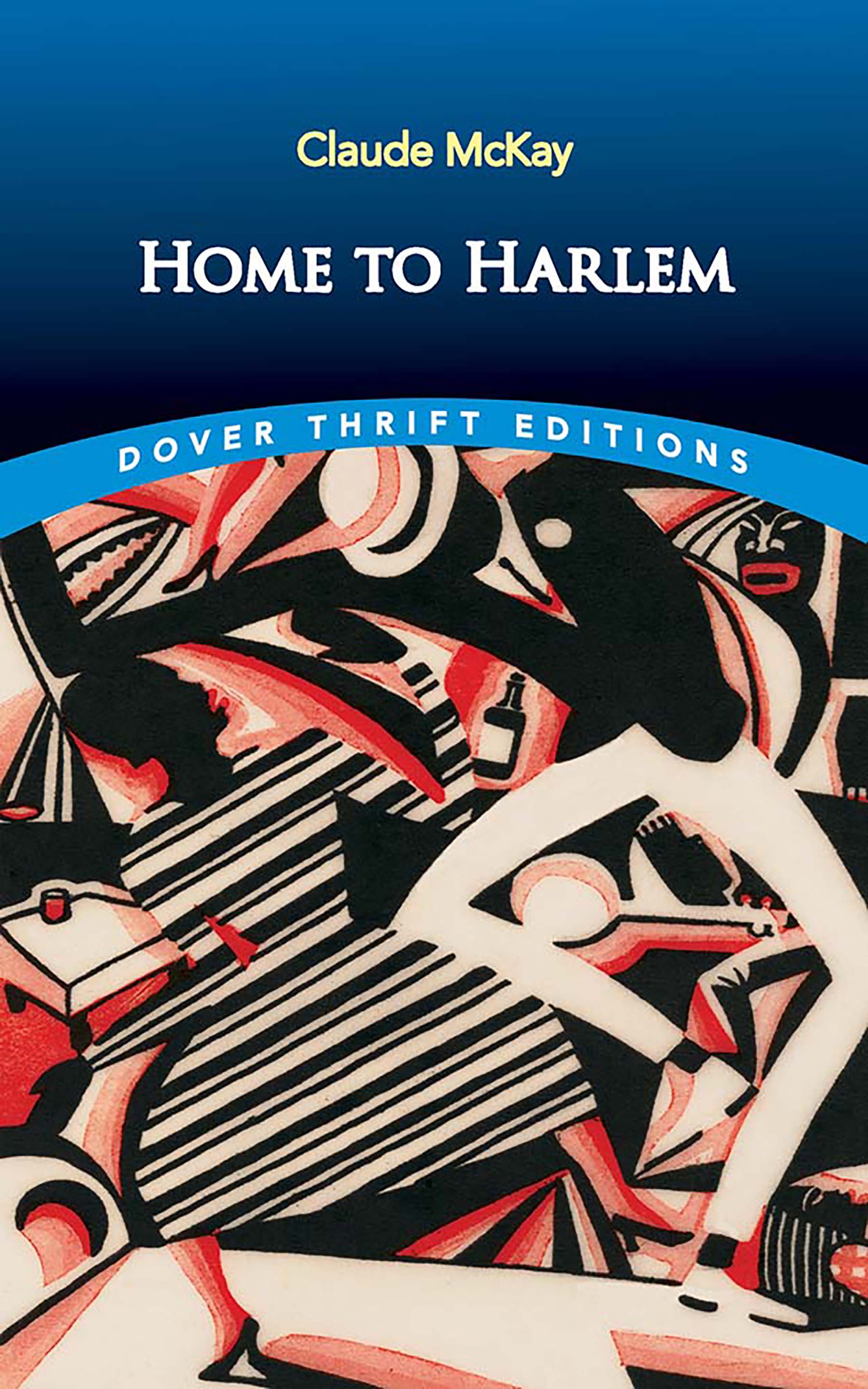 Home to Harlem by Claude McKay