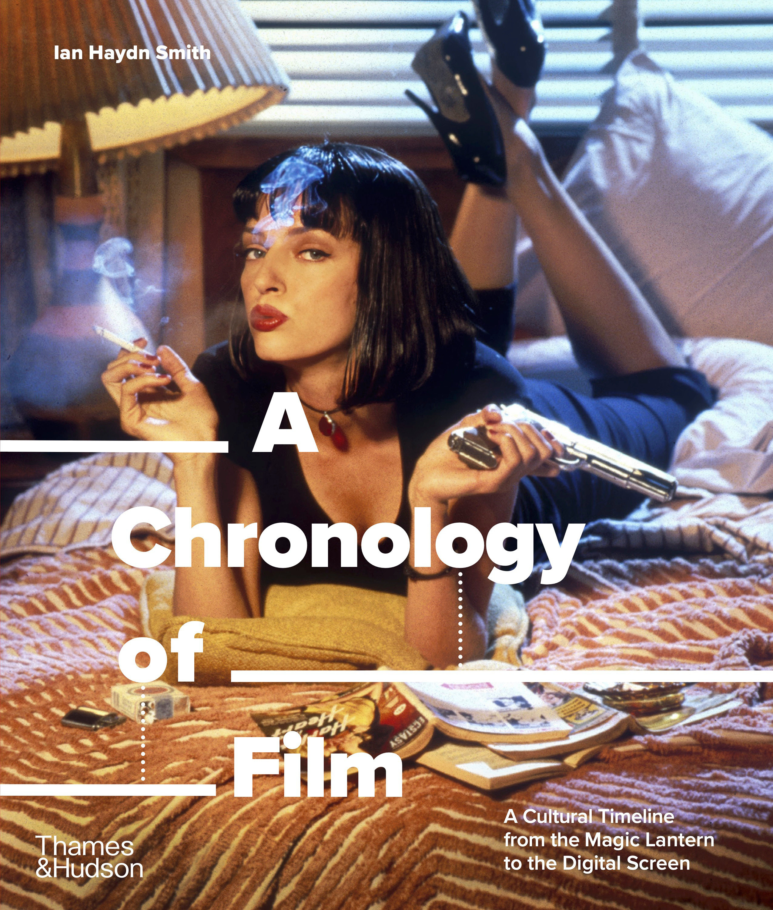 A Chronology of Film by Ian Haydn Smith