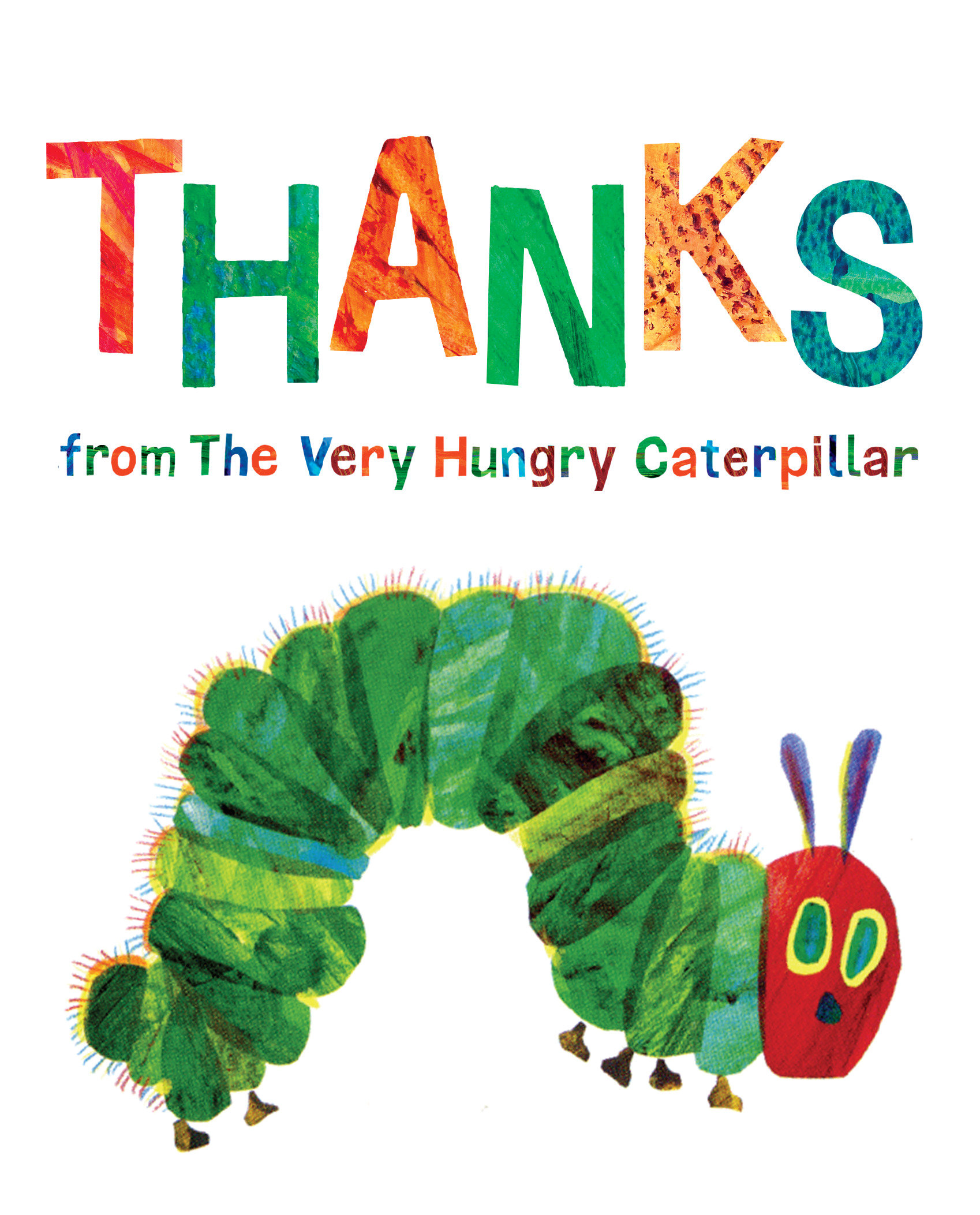 Thanks From the Very Hungry Caterpillar by Eric Carle
