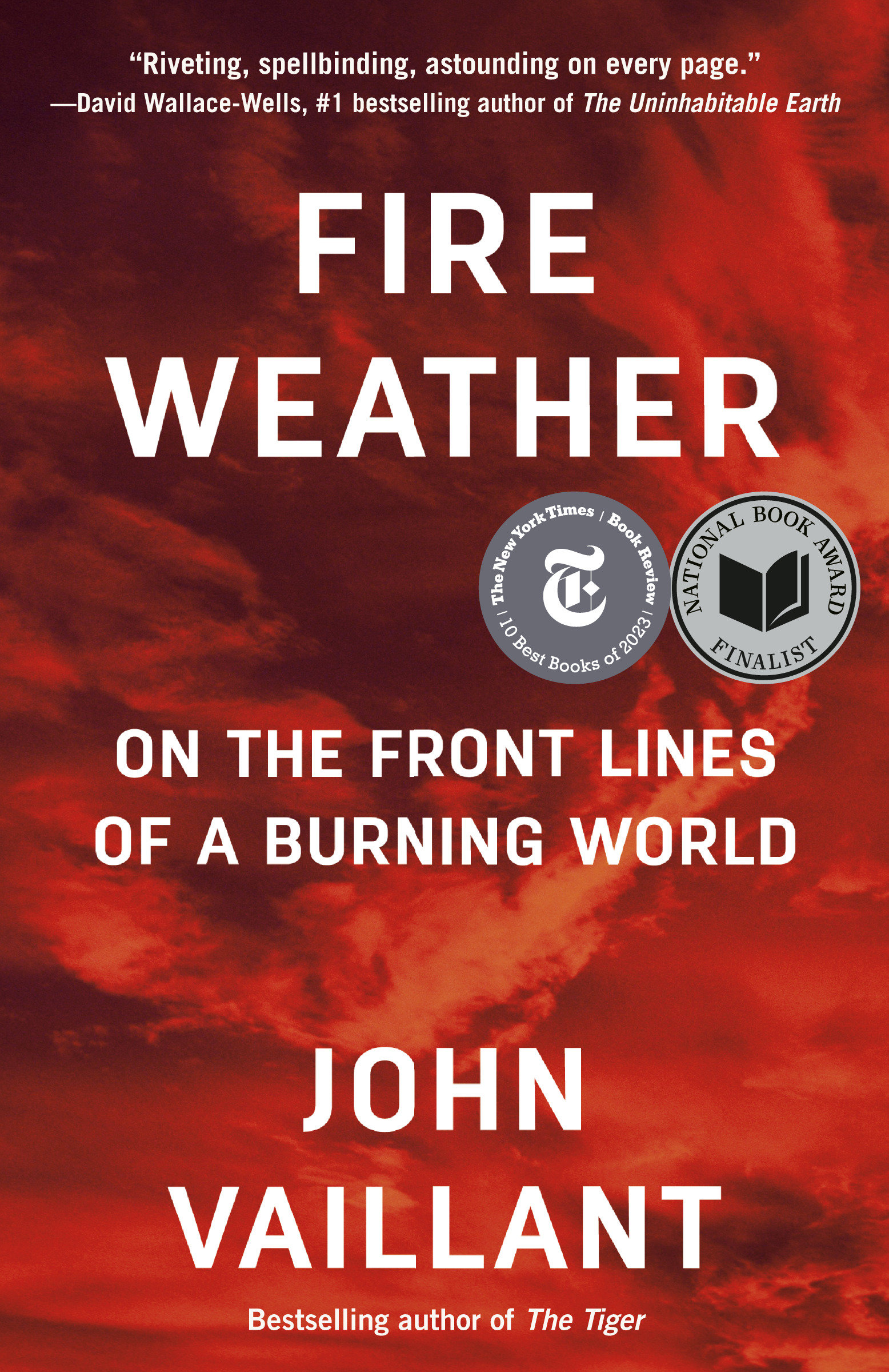 Fire Weather by John Vaillant