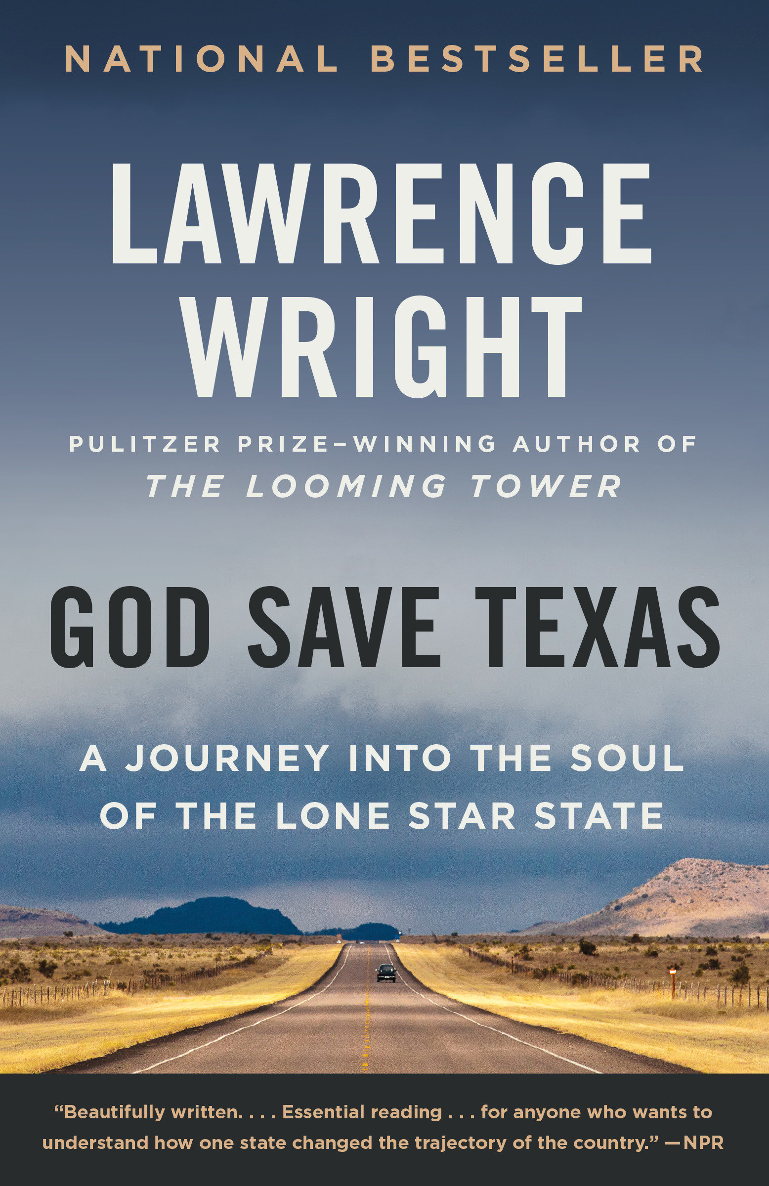 God Save Texas by Lawrence Wright