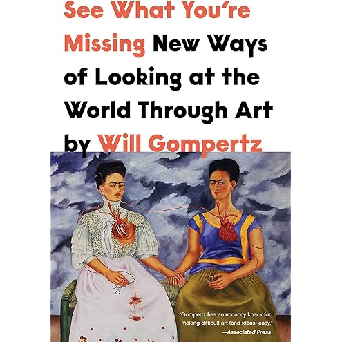 What Are You Looking At? by Will Gompertz