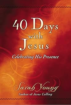 40 Days With Jesus by Sarah Young