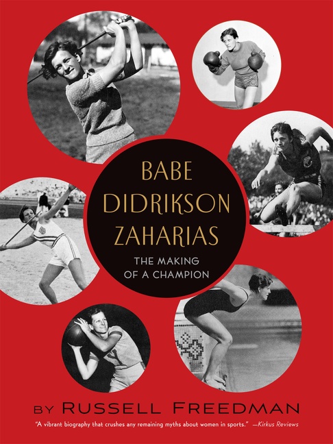 Babe Didrikson Zaharias by Russell Freedman
