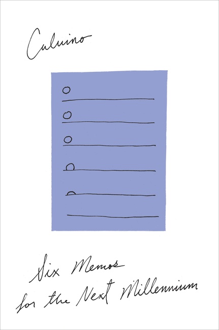 Six Memos for the Next Millennium by Italo Calvino