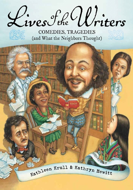 Lives of the Writers by Kathleen Krull