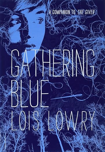 Gathering Blue (for Pob Boxed Set Only) by Lois Lowry