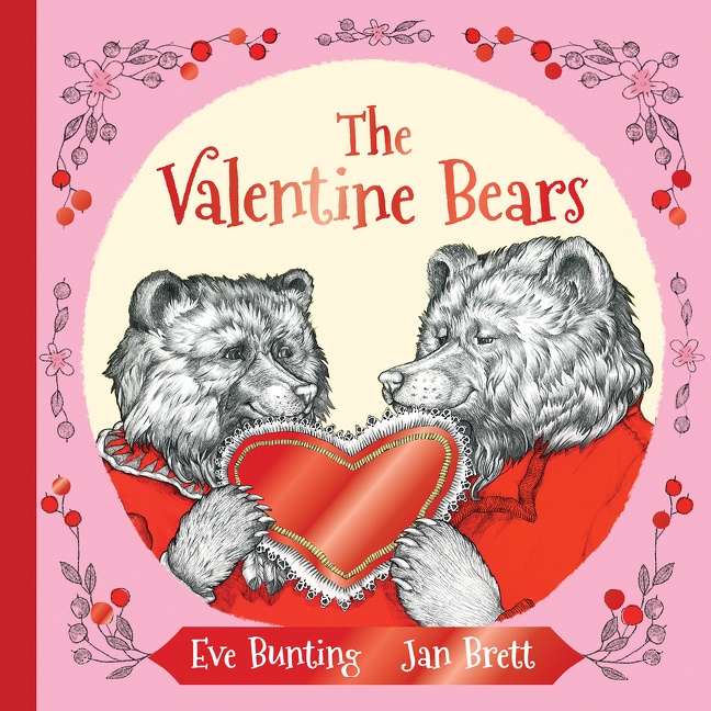 The Valentine Bears Gift Edition by Eve Bunting