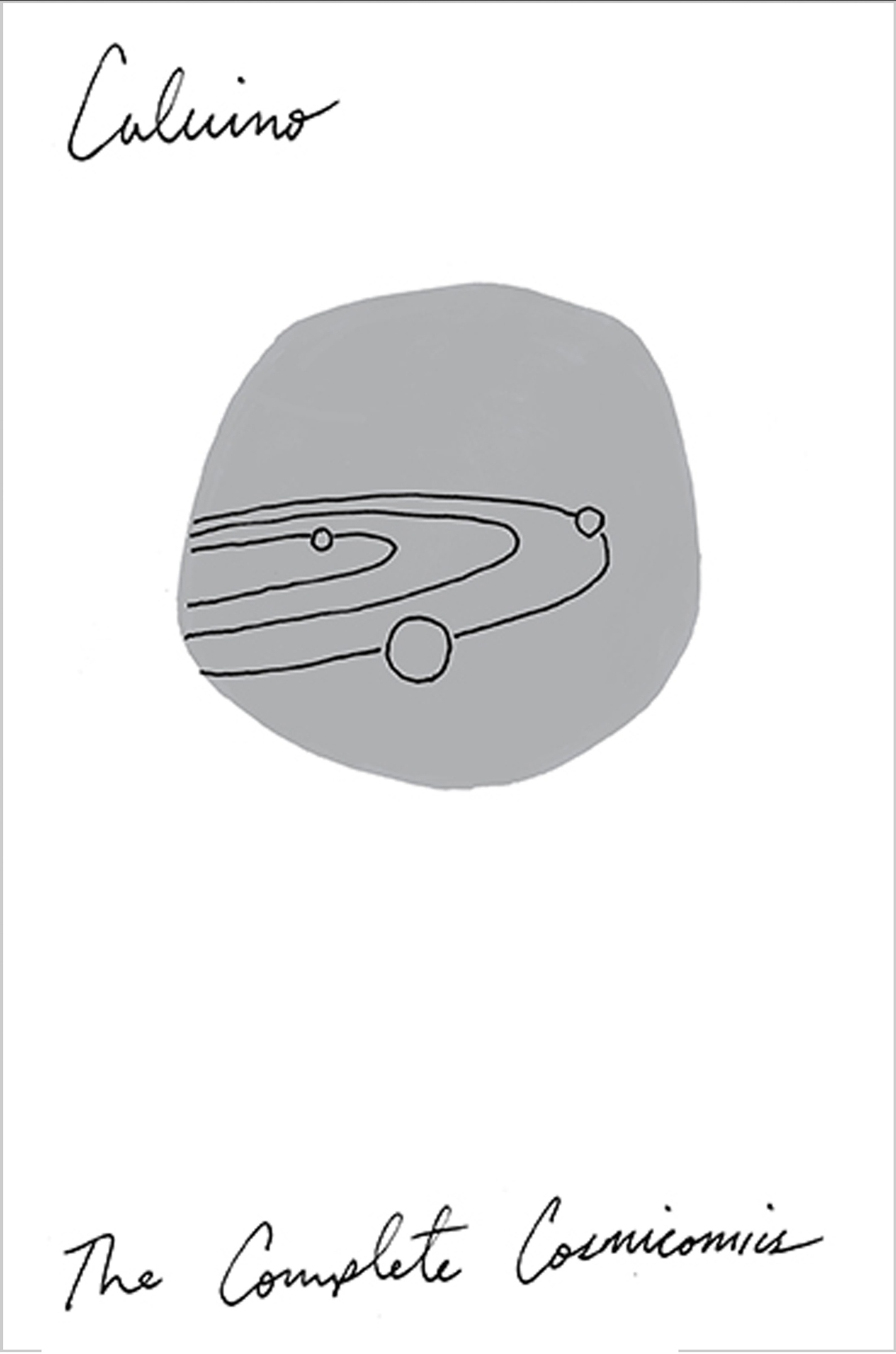 The Complete Cosmicomics by Italo Calvino