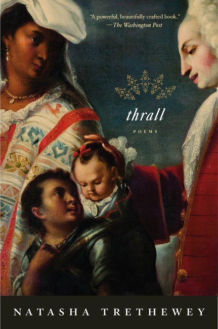 Thrall by Natasha Trethewey