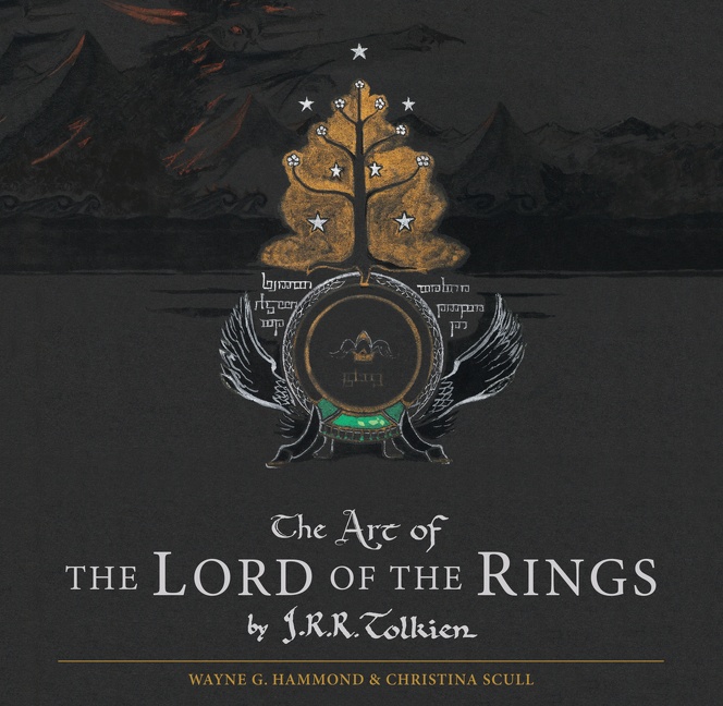 The Art of the Lord of the Rings by J.r.r. Tolkien by J.R.R. Tolkien