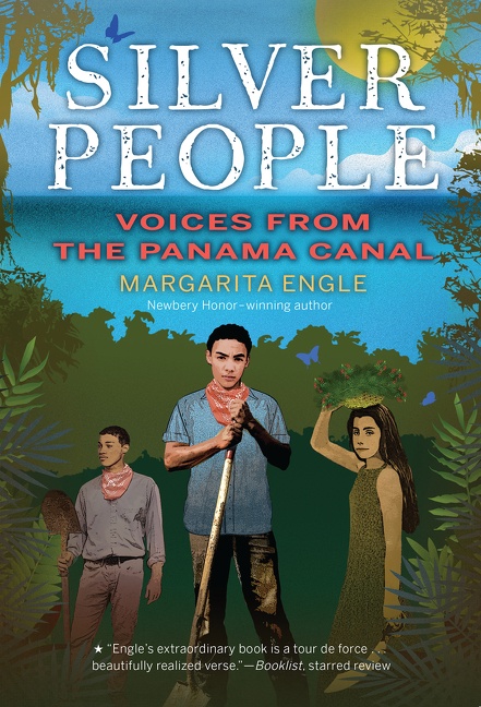 Silver People by Margarita Engle
