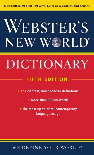 Webster’s New World Dictionary, Fifth Edition by Editors of Webster's New World College Dictionaries