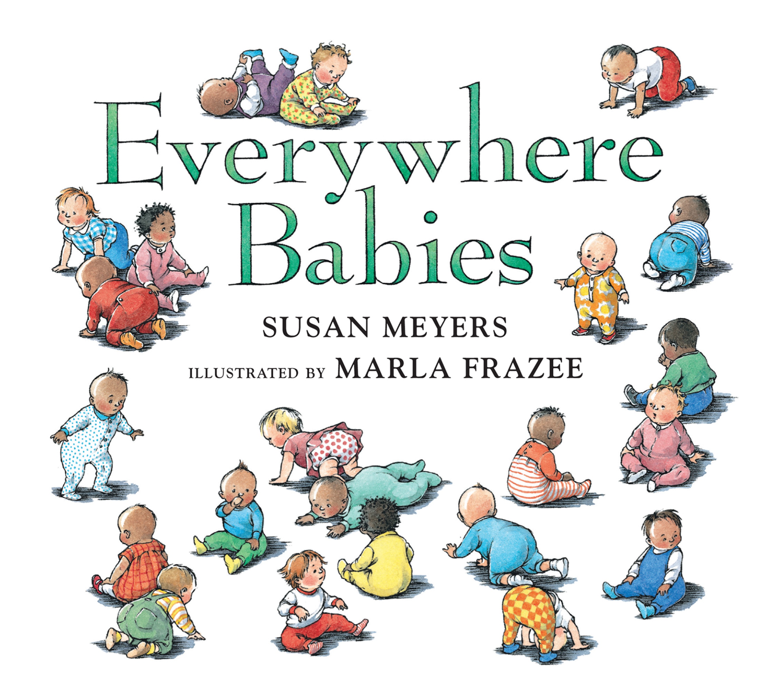 Everywhere Babies Padded Board Book by Susan Meyers