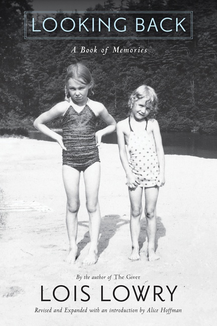 Looking Back by Lois Lowry