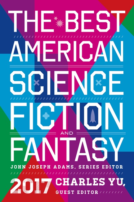 The Best American Science Fiction and Fantasy 2017 by N.K. Jemisin