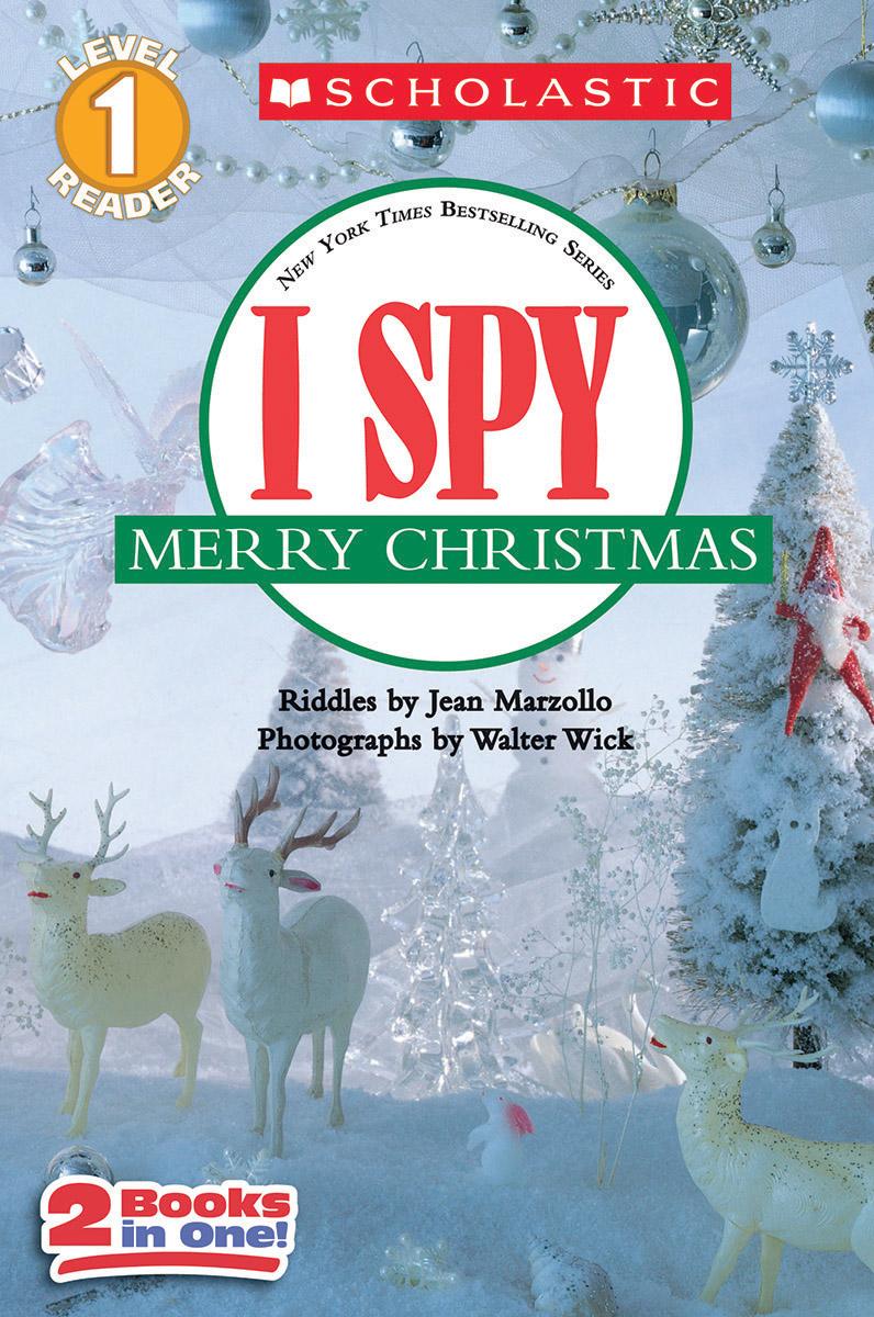 I Spy Merry Christmas (scholastic Reader, Level 1) by Jean Marzollo