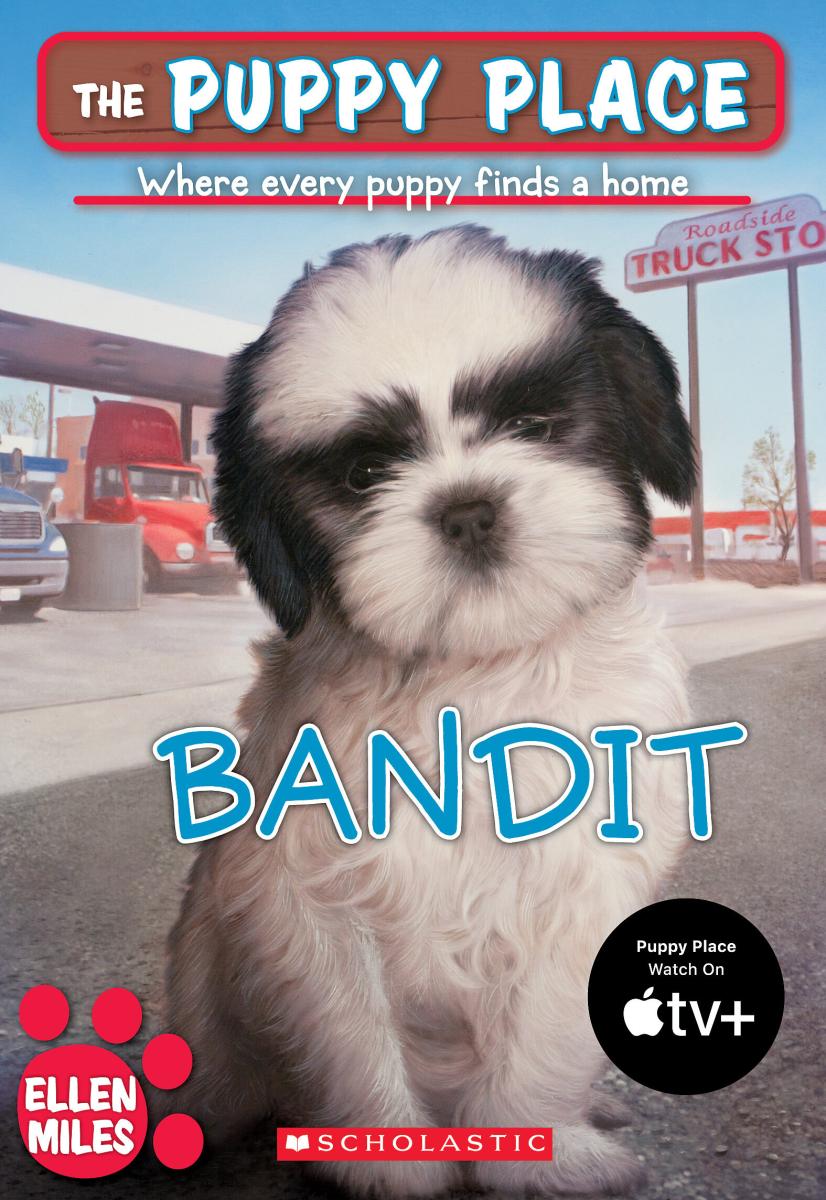 The Puppy Place #24: Bandit by Ellen Miles