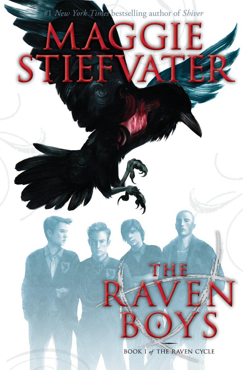 The Raven Boys (the Raven Cycle, Book 1) by Maggie Stiefvater