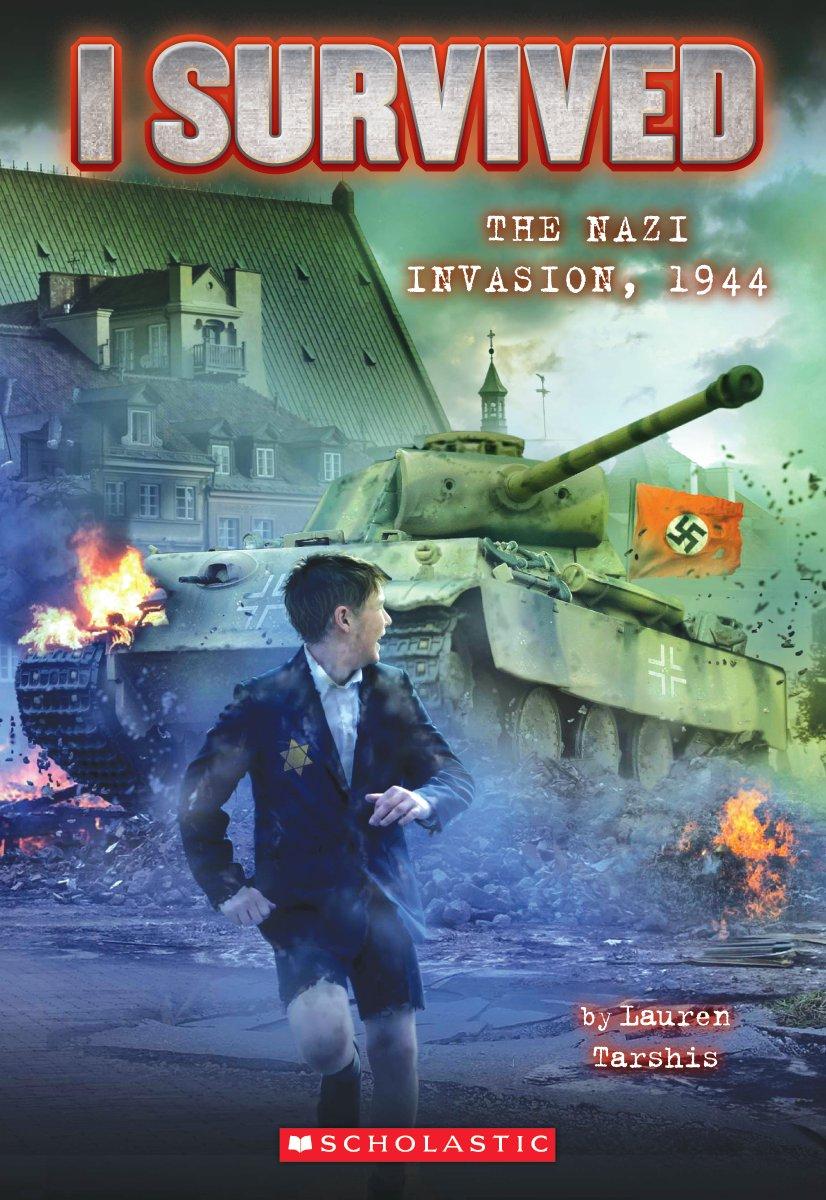 I Survived the Nazi Invasion, 1944 (i Survived #9) by Lauren Tarshis