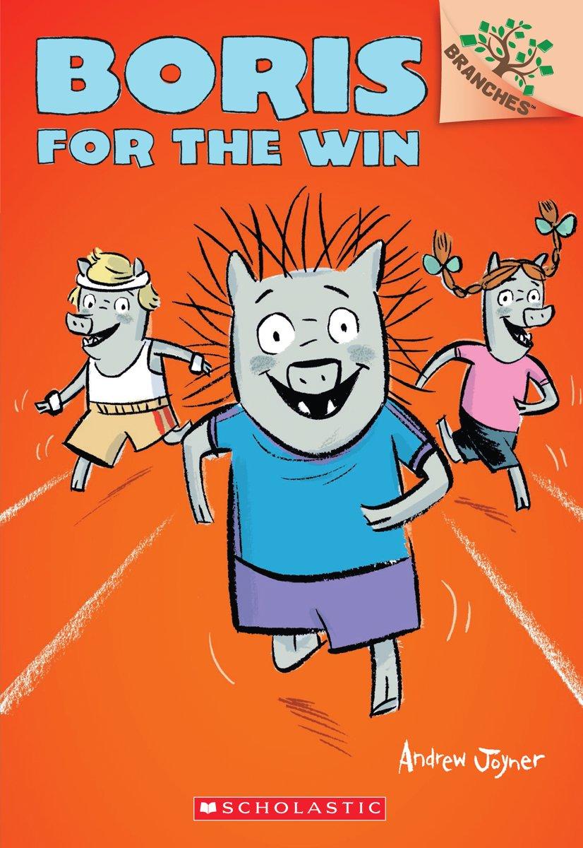 Boris for the Win: a Branches Book (boris #3) by Andrew Joyner