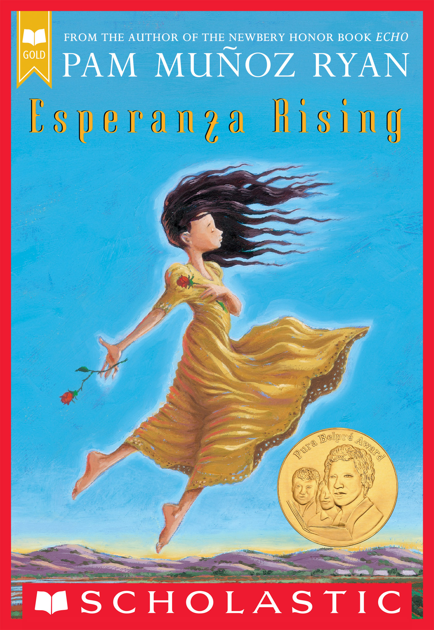 Esperanza Rising by Pam Muñoz Ryan
