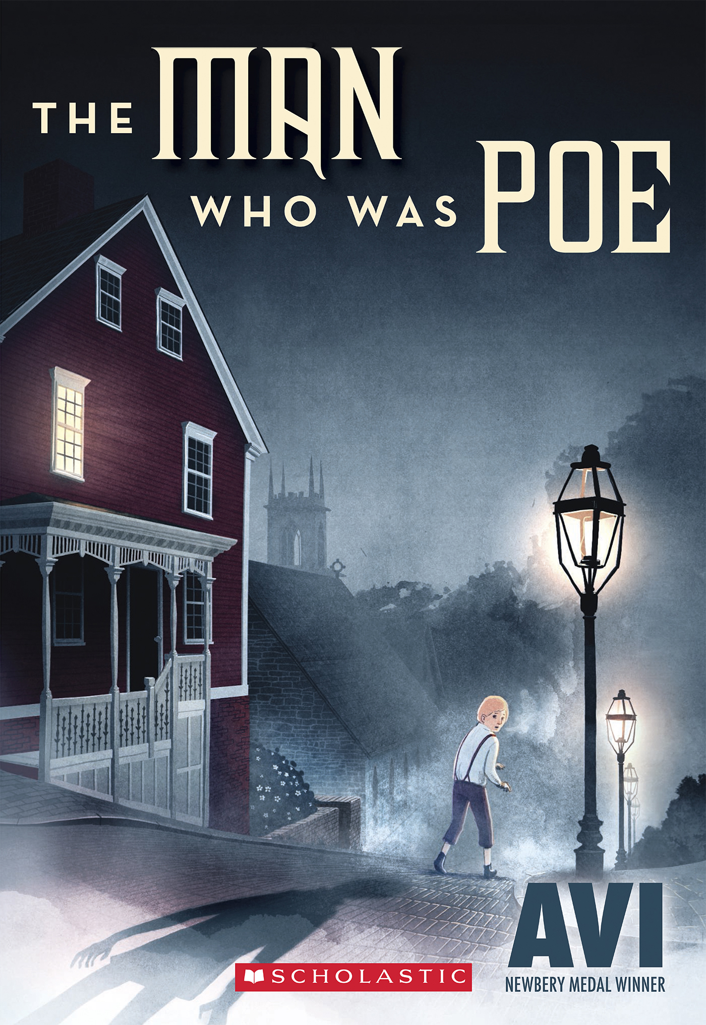 The Man Who Was Poe by Avi