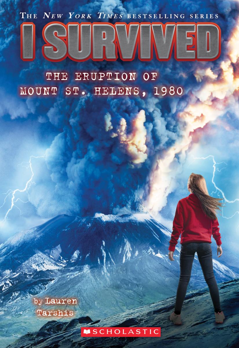I Survived the Eruption of Mount St. Helens, 1980 (i Survived #14) by Lauren Tarshis