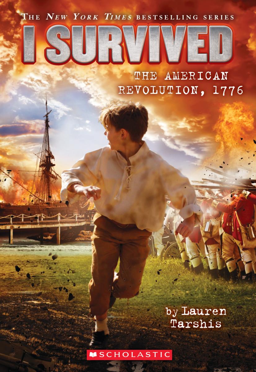 I Survived the American Revolution, 1776 (i Survived #15) by Lauren Tarshis