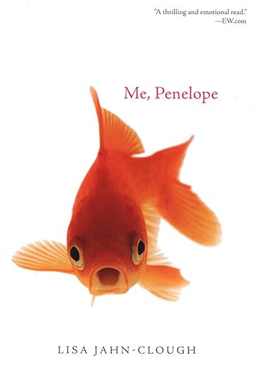 Me, Penelope by Lisa Jahn-Clough