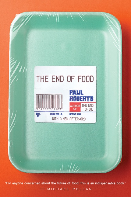 The End of Food by Paul Roberts