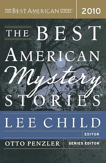 The Best American Mystery Stories 2010 by Lee Child