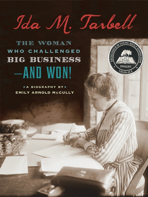Ida M. Tarbell by Emily Arnold McCully