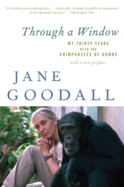 Through a Window by Jane Goodall