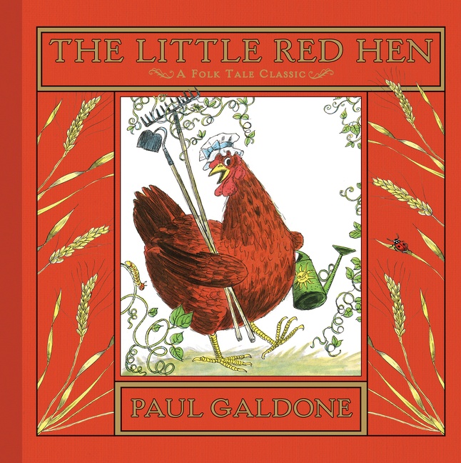 The Little Red Hen by Paul Galdone
