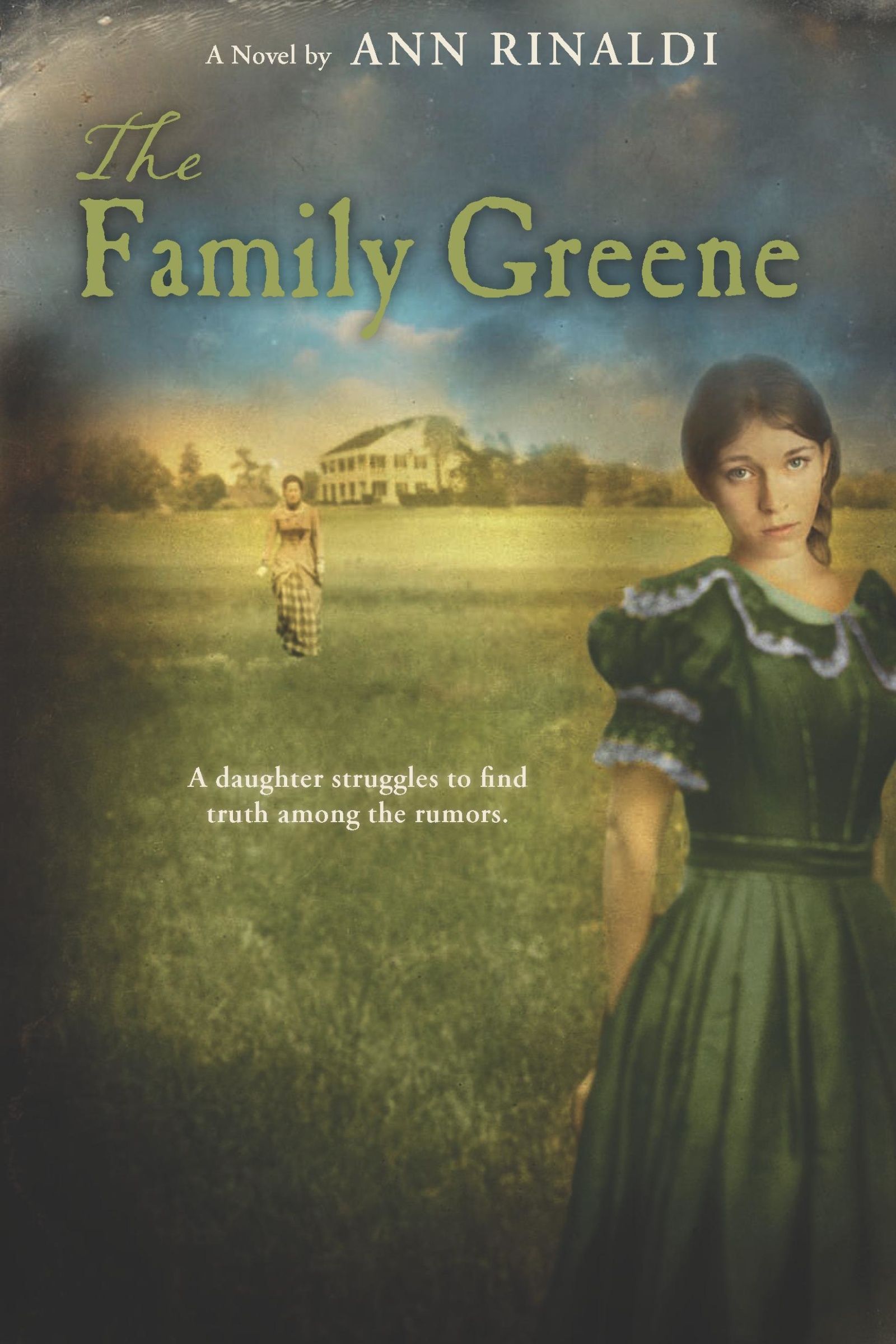 The Family Greene by Ann Rinaldi