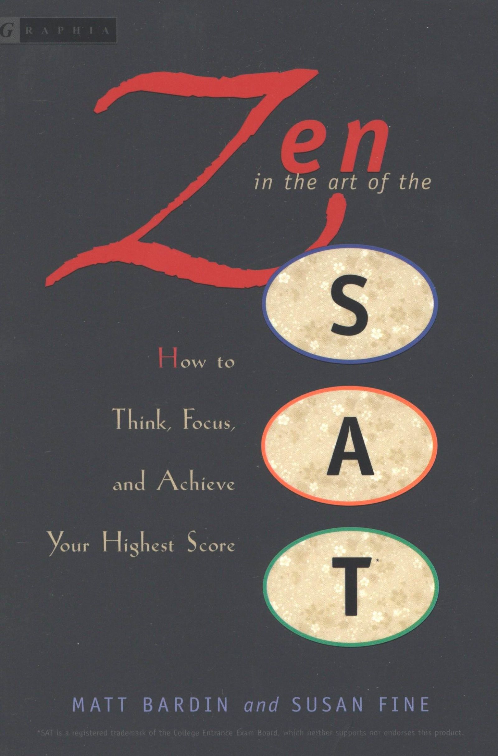 Zen in the Art of the Sat by Matt Bardin