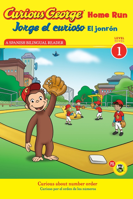Curious George Home Run/jorge El Curioso El Jonrón by H. A. Rey