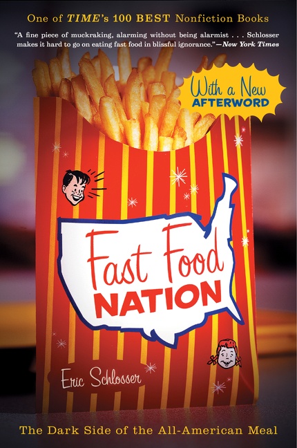 Fast Food Nation by Eric Schlosser