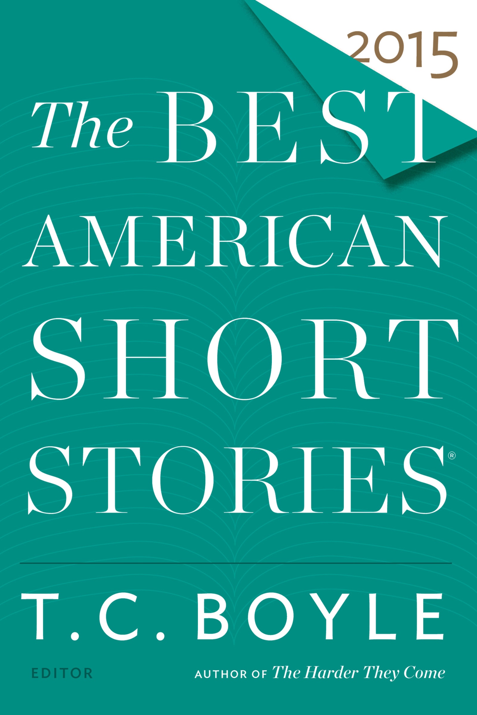 The Best American Short Stories 2015 by Heidi Pitlor